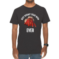 Best Hermit Crab Mom Ever 2hermit Crab Vintage T-shirt | Artistshot