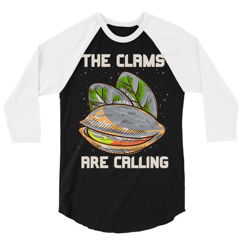 Clam And Crab Digging The Clams Are Calling 3/4 Sleeve Shirt | Artistshot