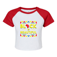 Black History  Black Is Beautiful African Colors Gift Raglan Crop Top | Artistshot