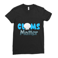 Clams Matter Funny Clam Shell Graphic Tee Men Wome Ladies Fitted T-shirt | Artistshot