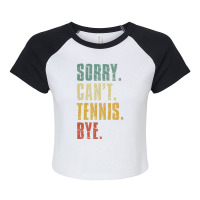 Hot Trend Sorry Can't Tennis Bye Vintage Retro Tennis Player Raglan Crop Top | Artistshot