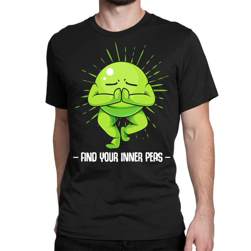 Vegetables T  Shirt Peas   Find Your Inner Peas   Funny Vegetable Pun Classic T-shirt by clement51593 | Artistshot