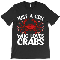 Cool Crab For Women Girls Crab Eating Lover Lobste T-shirt | Artistshot