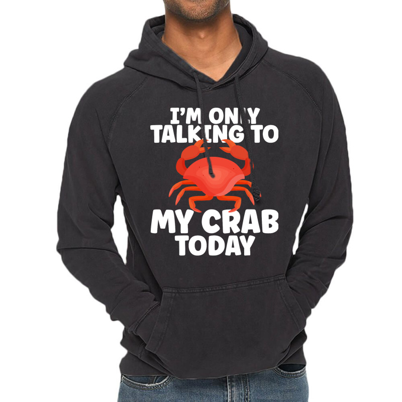 Cute Crab Design For Crab Lover Seafood Cool Crust Vintage Hoodie | Artistshot