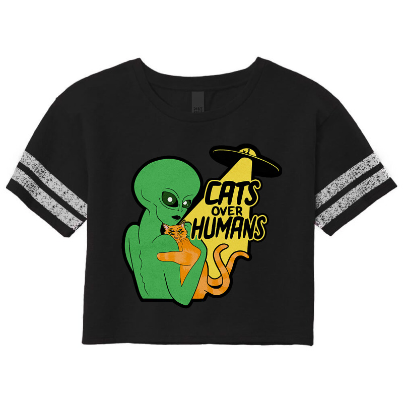 Cat Lover 2cats Over Humans Alien Scorecard Crop Tee by GwendalyForsberg | Artistshot