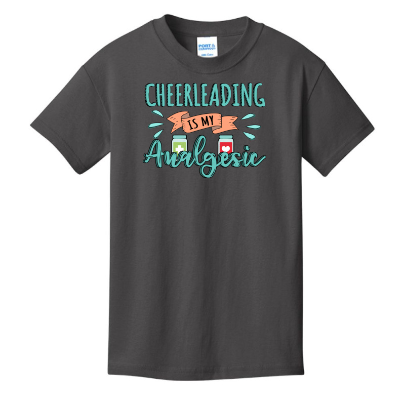 Cheerleading Is My Analgesic Design Quote Basic Youth T-shirt by Maria_Jezierski | Artistshot