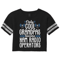 Cool Grandpas Ham Radio Operator Amateur Radio Gif Scorecard Crop Tee | Artistshot