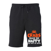 Crabs Make Me Happy Crab Lobster Crustacean Fleece Short | Artistshot