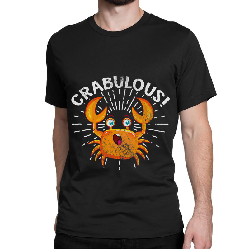 Crabulous Crab Kawaii Seafood Crabbing Distressed Classic T-shirt by RILEYALLEN | Artistshot