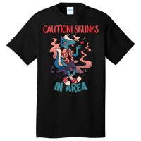 Caution Skunks In Area Basic T-shirt | Artistshot