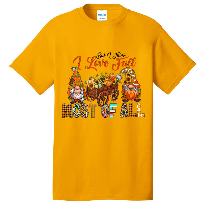 Western Gnomes Pumpkin I Think I Love Fall Most Of All Basic T-shirt | Artistshot