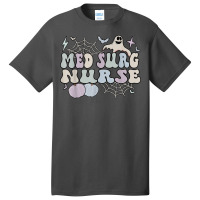 Spooky Med Surg Nurse Halloween Medical Surgical Nursing T Shirt Basic T-shirt | Artistshot