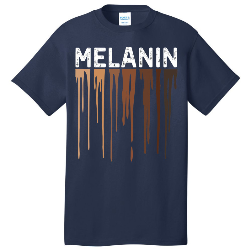 Drippin Melanin Shirt For Women Pride   Gifts Black History Essential Basic T-shirt | Artistshot