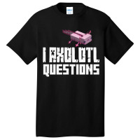 I  Questions   Mine Craft Basic T-shirt | Artistshot