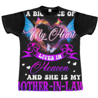 Big Piece Of My Heart Lives In Heaven She Is Mothe Graphic T-shirt | Artistshot