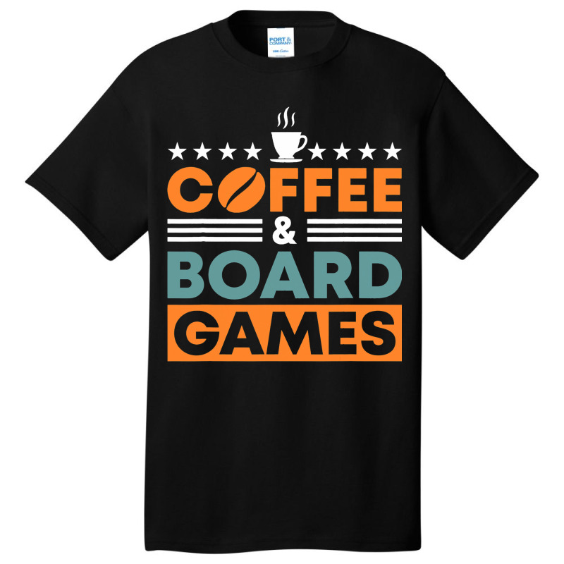 Coffee And Board Games Board Game Board Gamer Tabl Basic T-shirt | Artistshot