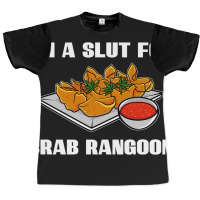 Crab Rangoon Asian Chinese Food Lover Sayings Food Graphic T-shirt | Artistshot