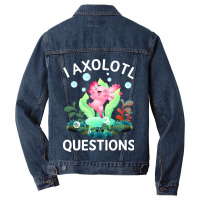 Cute Axolotl Lover Mexican Salamander I Axolotl Qu Men Denim Jacket | Artistshot