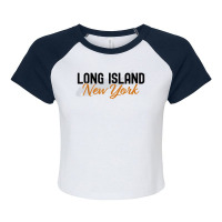 Long Island New York Vintage Ny Classic Li New York Design T Shirt Raglan Crop Top | Artistshot