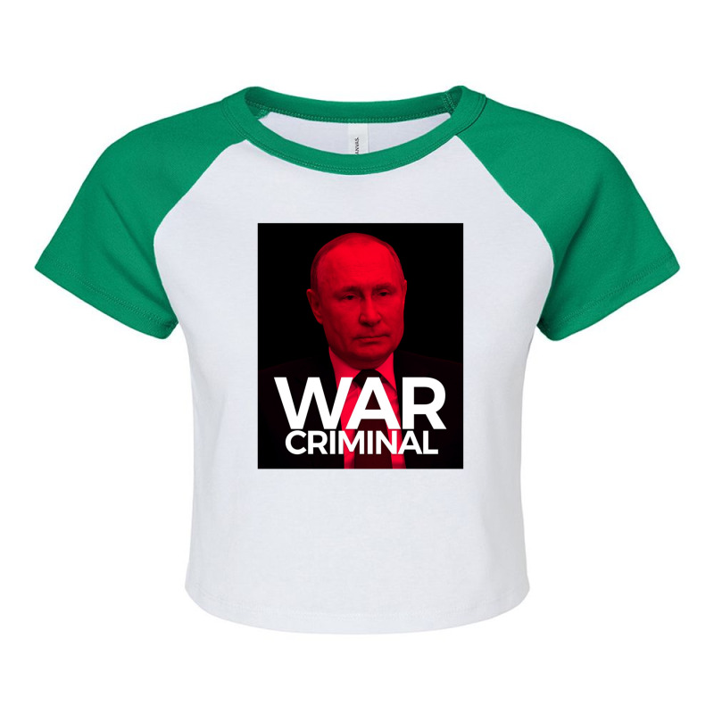 Putin Is A War Criminal Raglan Crop Top by EricArthurMalgren | Artistshot