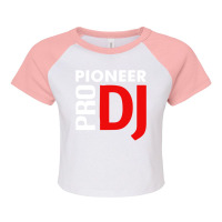 Pioneer Dj Pro Raglan Crop Top | Artistshot