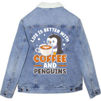 Coffee And Penguin Cute Sea Bird King Emperor Peng Unisex Sherpa-lined Denim Jacket | Artistshot