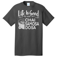 India Food Culture Chai Samosa Desi Humor Funny T Shirt Basic T-shirt | Artistshot