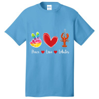 Deep Ocean Crustacean Sea Born Creatures Peace Love Lobster My Favorit Basic T-shirt | Artistshot