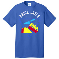 Brick Layer Big Building Blocks Engineer Toy Master Builder Basic T-shirt | Artistshot