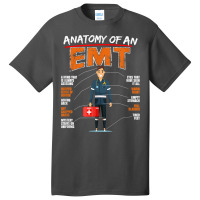 Anatomy Of Emt Ems Emergency Medical Technician Health Care T Shirt Basic T-shirt | Artistshot