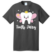 Tooth Fairy T  Shirt Cute Halloween Costume Tooth Fairy Dentist Dental Basic T-shirt | Artistshot