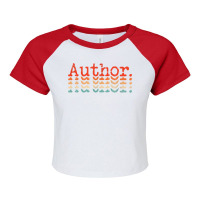 Author Novel Book Creative Writing Vintage T Shirt Raglan Crop Top | Artistshot