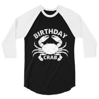 Birthday Crab T Shirt Crab Lover Vintage Crabbing  3/4 Sleeve Shirt | Artistshot