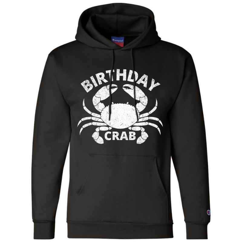 Birthday Crab T Shirt Crab Lover Vintage Crabbing  Champion Hoodie | Artistshot