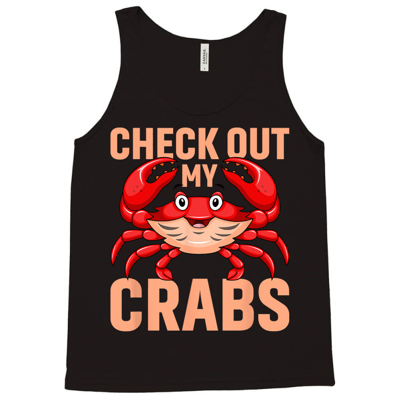 Checkout My Crabs Shellfish Crab Crustacean Crabs  Tank Top | Artistshot