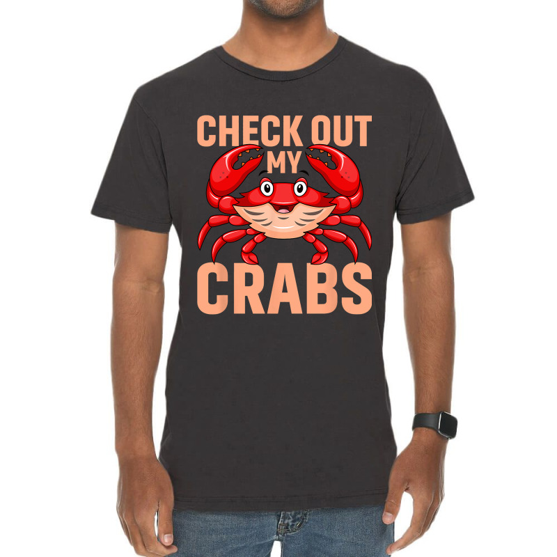 Checkout My Crabs Shellfish Crab Crustacean Crabs  Vintage T-shirt | Artistshot