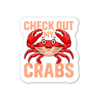 Checkout My Crabs Shellfish Crab Crustacean Crabs  Sticker | Artistshot