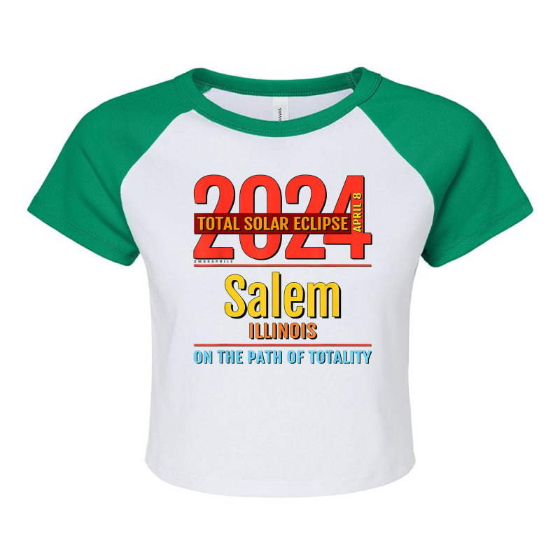 Salem Illinois Il Total Solar Eclipse 2024  4  T Shirt Raglan Crop Top by kayleeantb2tp | Artistshot