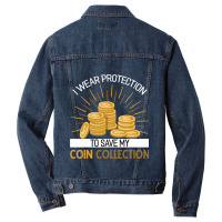 Coin Collector Numismatics Rare Coins Coin Lover N Men Denim Jacket | Artistshot