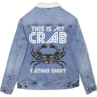 Crab Eating Seafood Butcher Crawfish Funny Lobster Unisex Sherpa-lined Denim Jacket | Artistshot