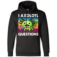 Cute Axolotl Shirt Funny I Axolotl Questions Salam Champion Hoodie | Artistshot