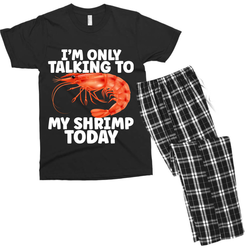 Cute Shrimp Design For Shrimp Lover Seafood Cool C Men's T-shirt Pajama Set | Artistshot