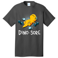 Dino Sore Shirt Funny Dinosaur Workout Gym Lifting Fitness Tank Top Basic T-shirt | Artistshot