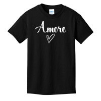 Amore   Italian Love Valentine's Day T Shirt Basic Youth T-shirt | Artistshot