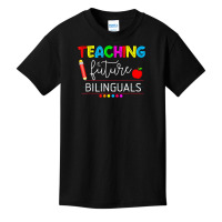 Teaching Future Bilinguals Spanish Teachers Back To School T Shirt Basic Youth T-shirt | Artistshot