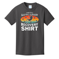 Gastric Sleeve Bariatric This Is My Gastric Surgery Recovery T Shirt Basic Youth T-shirt | Artistshot