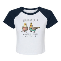 Cockatiels Wearing Baggy Pantaloons Raglan Crop Top | Artistshot