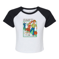 Let's Run Away Raglan Crop Top | Artistshot