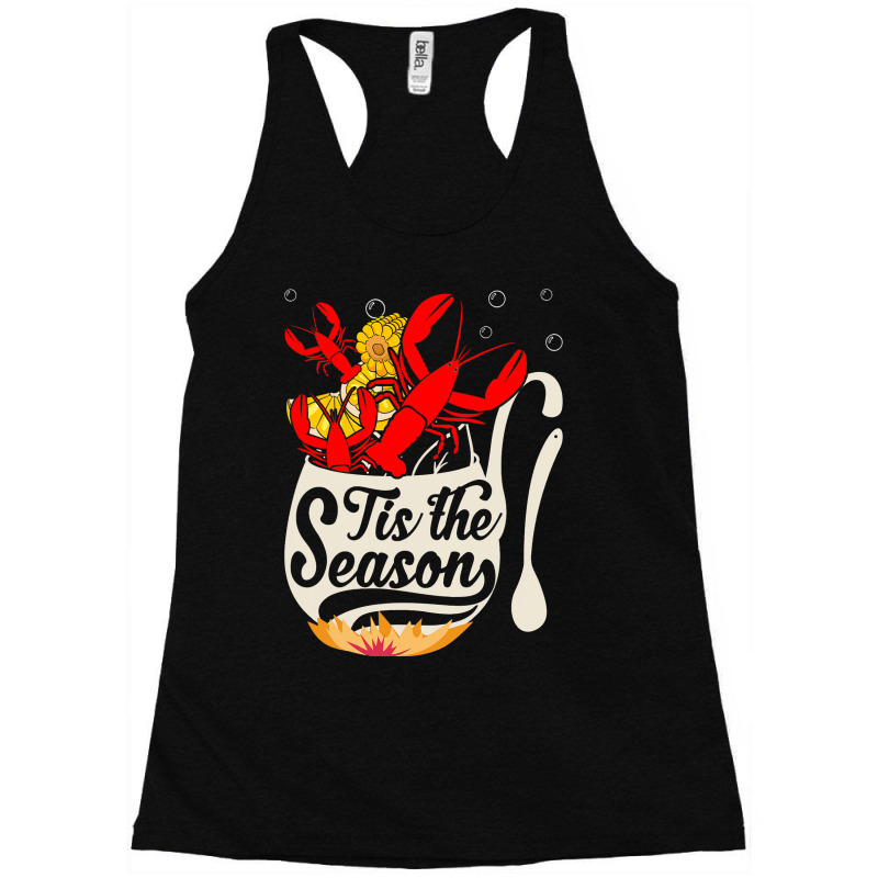 Crawfish Season Boil Funny Crayfish Eating Lobster Racerback Tank by BraylanKaufman | Artistshot