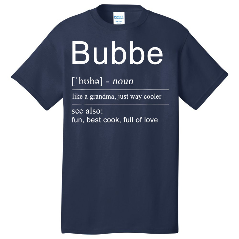 Yiddish & Jewish Grandma Bubbe T Shirt Basic T-shirt | Artistshot